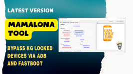 Mamalona Tool Download Bypass KG Locked Devices ADB and Fastboot.png