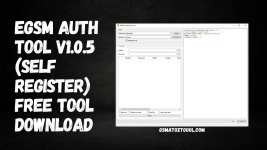 EGSM-Auth-Tool-v1.0.5-Self-Register-Free-TOOL-DOWNLOAD.jpg