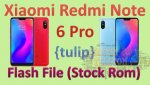 Xiaomi Redmi Note 6 Pro (tulip) Flash File (Stock Rom).jpg